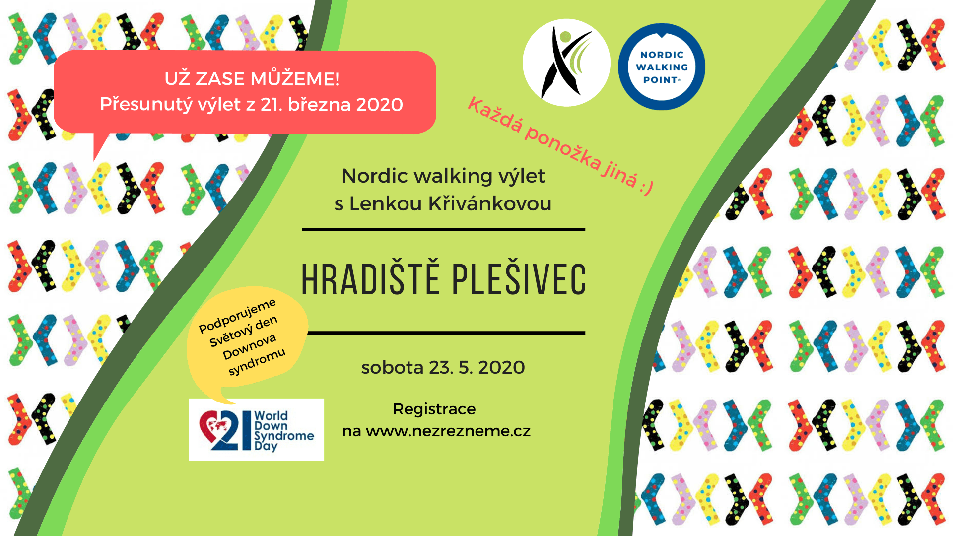 Nový termín: 23. 5. 2020! Na první jarní den roku 2020 připadá Světový den Downova syndromu. Vezměte si každou ponožku jinou. V sobotu 21. března hurá na barevný výlet směr Plešivec! Lenka Křivánková, Nezrezneme.cz